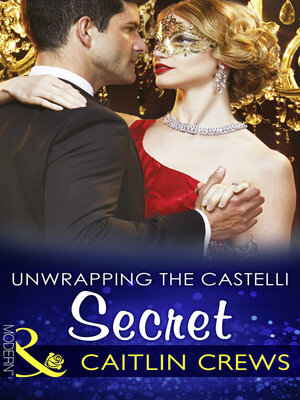 cover image of Unwrapping the Castelli Secret